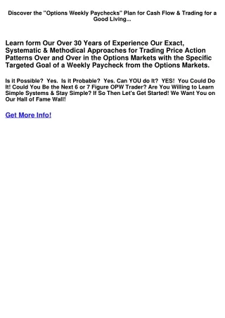Discover the "Options Weekly Paychecks" Plan for Cash Flow & Trading for a Good Living...