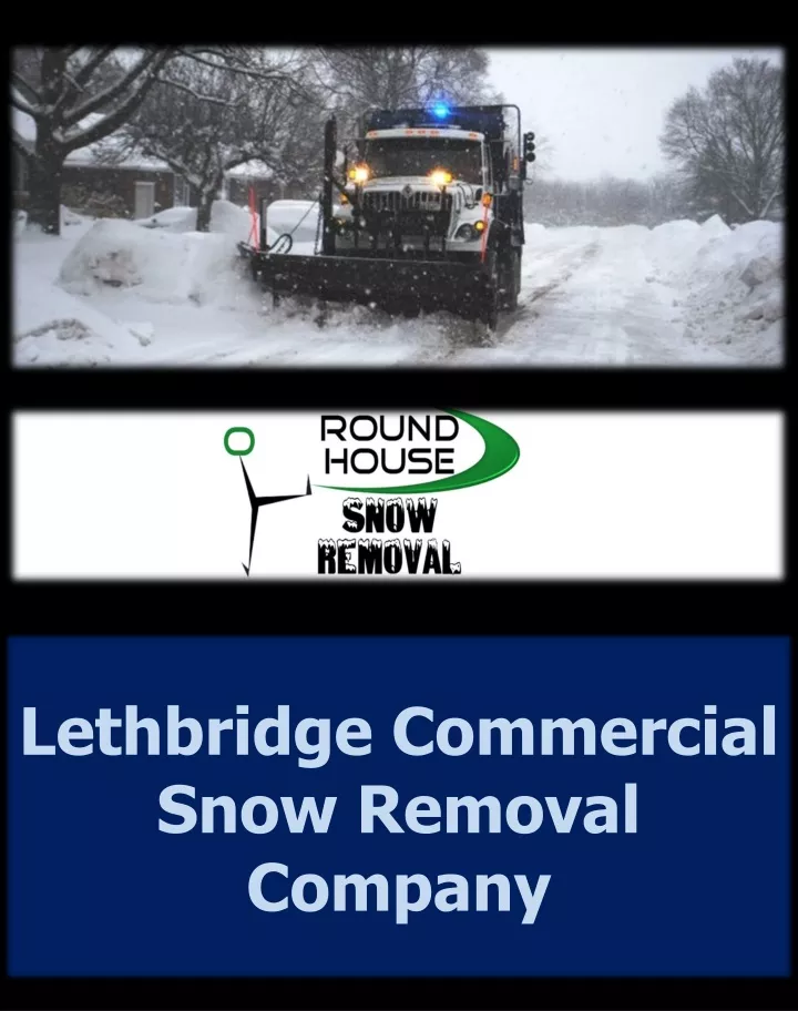 lethbridge commercial snow removal company