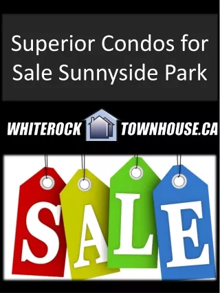 Superior Condos for Sale Sunnyside Park