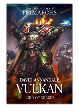 [PDF] Free Download Vulkan: Lord of Drakes By David Annandale