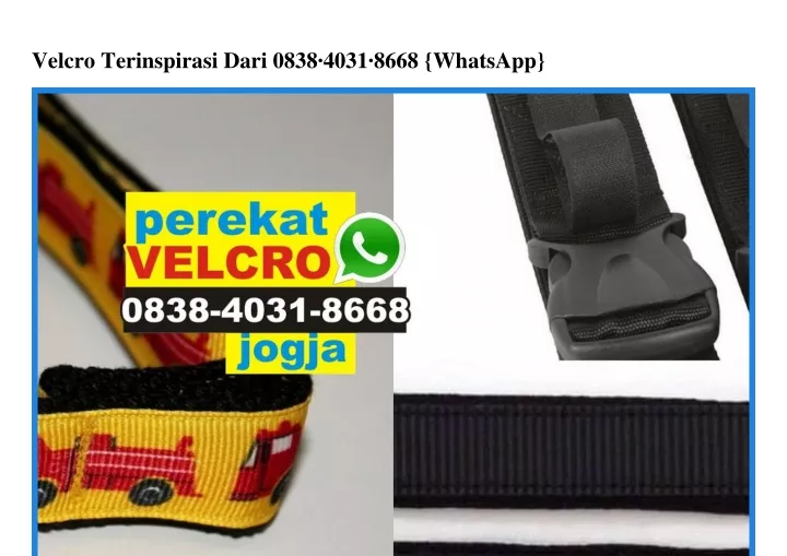 velcro terinspirasi dari 0838 4031 8668 whatsapp