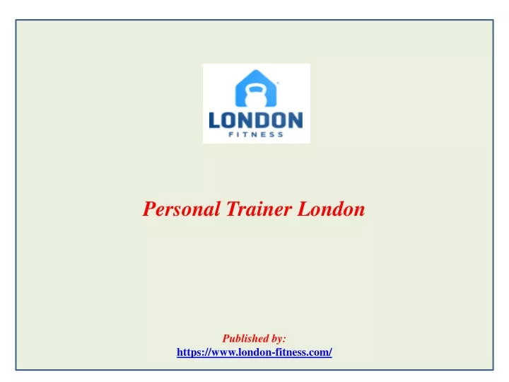 personal trainer london published by https www london fitness com