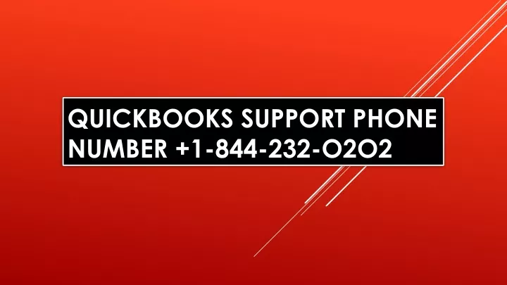 quickbooks support phone number 1 844 232 o2o2