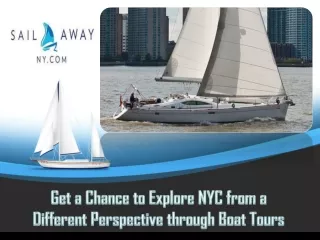Get a Chance to Explore NYC from a Different Perspective through Boat Tours