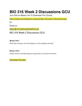 BIO 316 Week 2 Discussions GCU