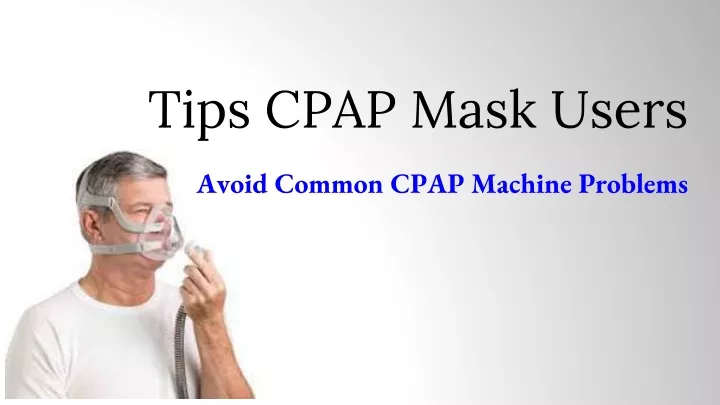 tips cpap mask users