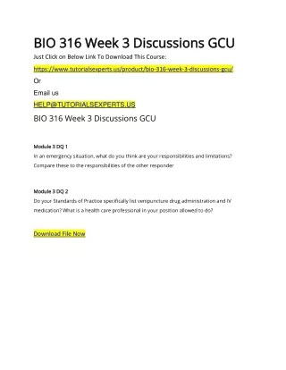 BIO 316 Week 3 Discussions GCU