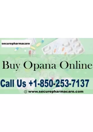 Buy Opana 40mg online without Prescription| Support us at  1-850-253-7137