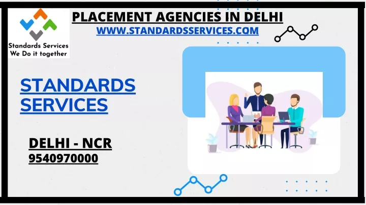 placement agencies in delhi www standardsservices