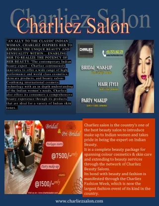 Charliez Salon provides the best bridal and party makeup in your budget.