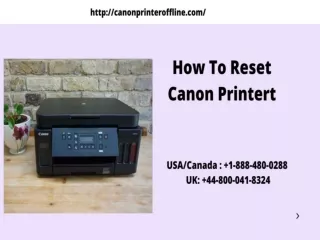 Guide To Reset Canon Printer | Call  1-888-480-0288