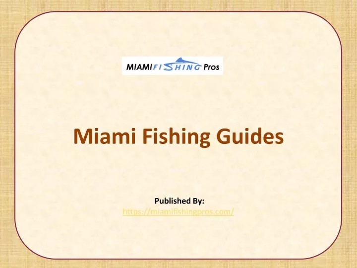 miami fishing guides published by https miamifishingpros com