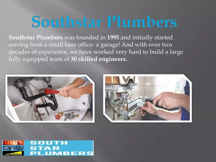 southstar plumbers was founded in 1995