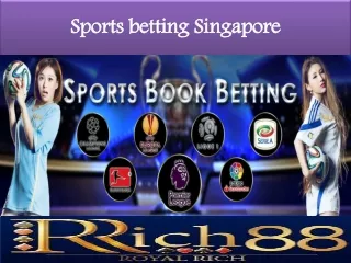 Sports Betting Singapore - Rrich88