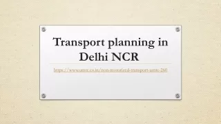 transport planning in delhi ncr