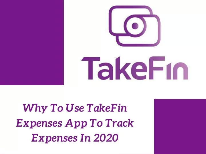 why to use takefin expenses app to track expenses