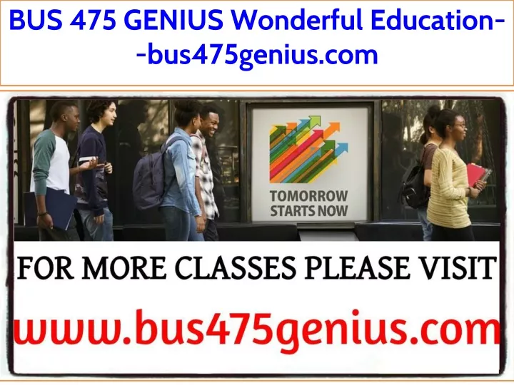 bus 475 genius wonderful education bus475genius