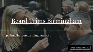 Beard Trim Birmingham