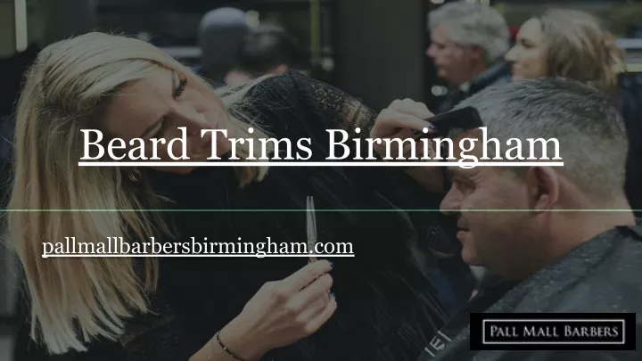 beard trims birmingham