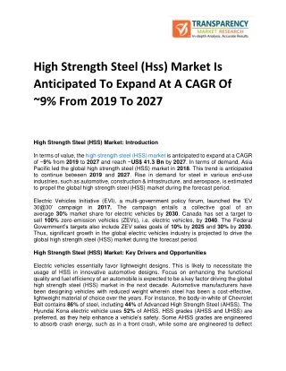 High Strength Steel (Hss) Market Is Anticipated To Expand At A CAGR Of ~9% From 2019 To 2027