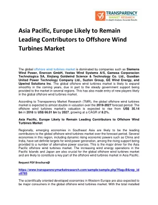 Asia Pacific, Europe Likely to Remain Leading Contributors to Offshore Wind Turbines Market