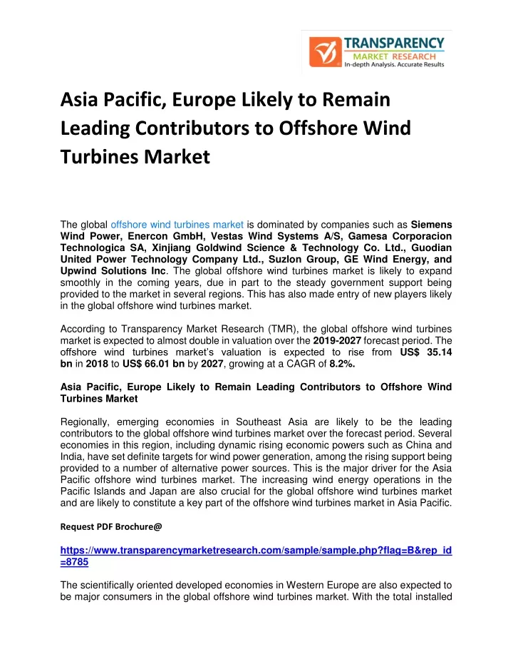 asia pacific europe likely to remain leading