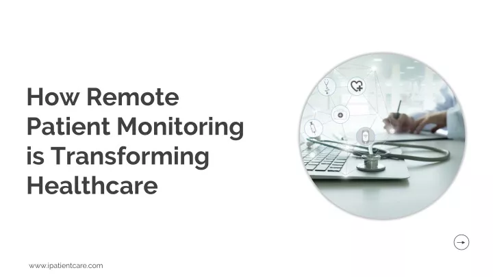 how remote patient monitoring is transforming