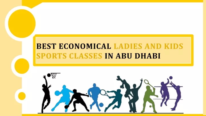 best economical ladies and kids sports classes