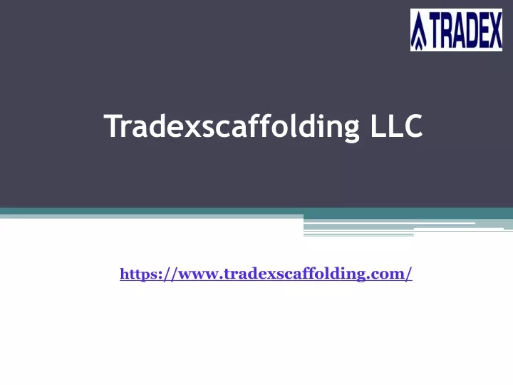 tradexscaffolding llc
