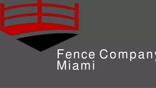 Fence installation Miami
