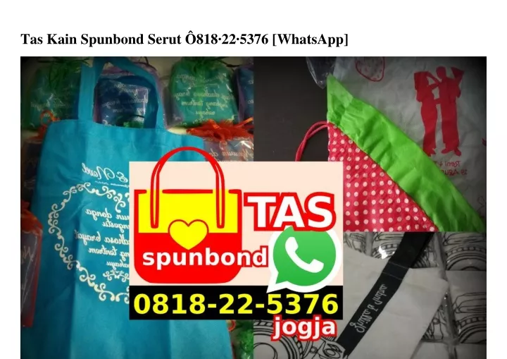 tas kain spunbond serut 818 22 5376 whatsapp