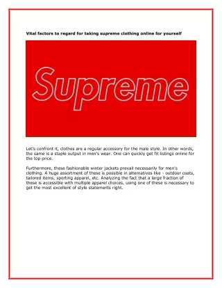 Vital factors to regard for taking supreme clothing online for yourself