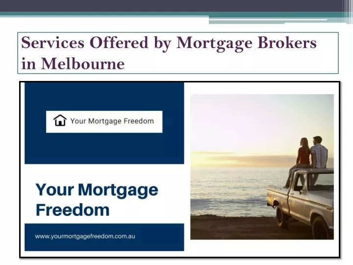 services offered by mortgage brokers in melbourne