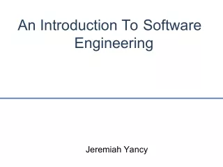 Jeremiah Yancy | An Introduction To Software Engineering