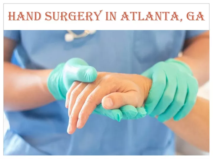 hand surgery in atlanta ga