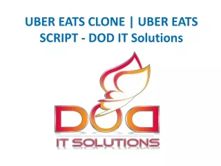 UBER EATS CLONE | UBER EATS SCRIPT - DOD IT Solutions