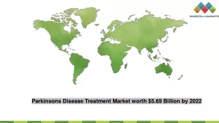 Parkinsons Disease Treatment Market Business Outlook 2017-2022