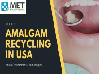 Amalgam Waste Recycling in USA