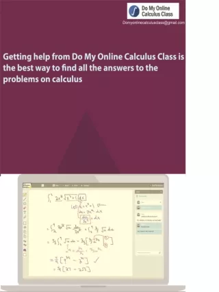 Getting help from Do My Online Calculus Class is the best way to find all the answers to the problems on calculus