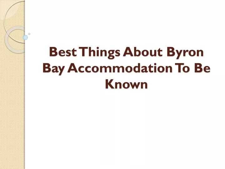 best things about byron bay accommodation to be known