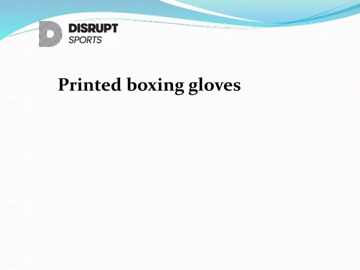 printed boxing gloves