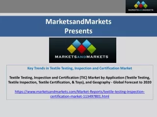 Key Trends in Textile Testing, Inspection and Certification Market