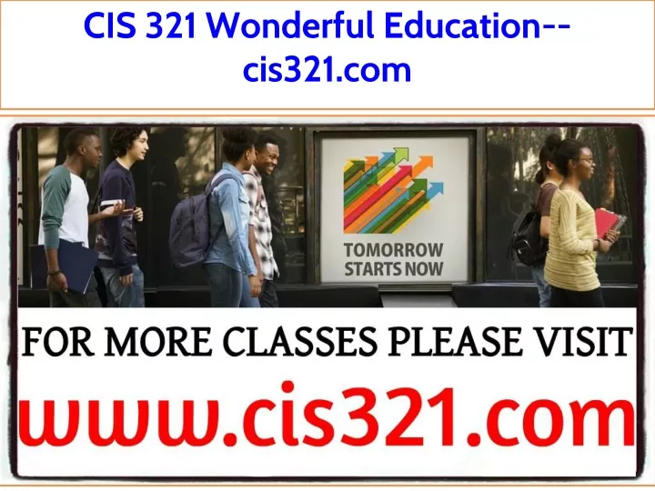 cis 321 wonderful education cis321 com