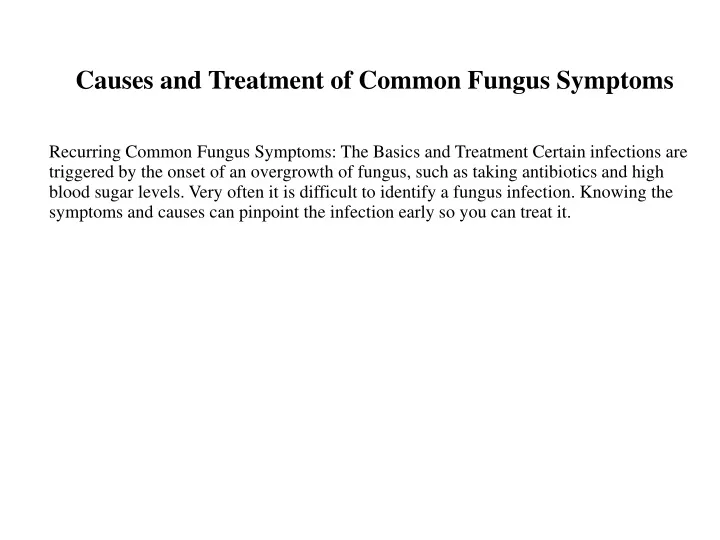 causes and treatment of common fungus symptoms