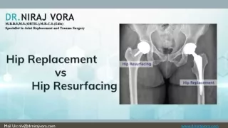 Total Hip Replacement vs Hip Resurfacing