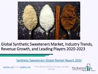 Synthetic Sweeteners Global Market Report 2020