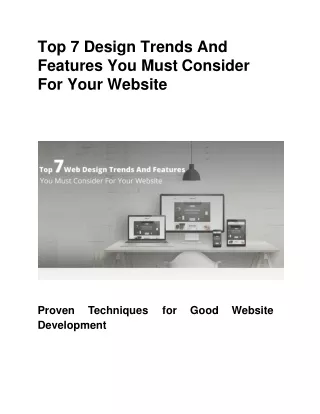 Top 7 Design Trends And Features You Must Consider For Your Website