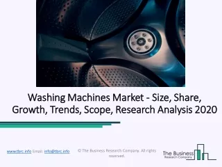 Washing Machines Market Future Outlook, Trends And Insights Till 2023