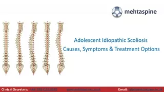 Adolescent Idiopathic Scoliosis Causes Symptoms and Treatment Options