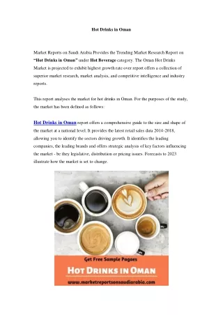 Hot Drinks Market in Oman - Outlook to 2024